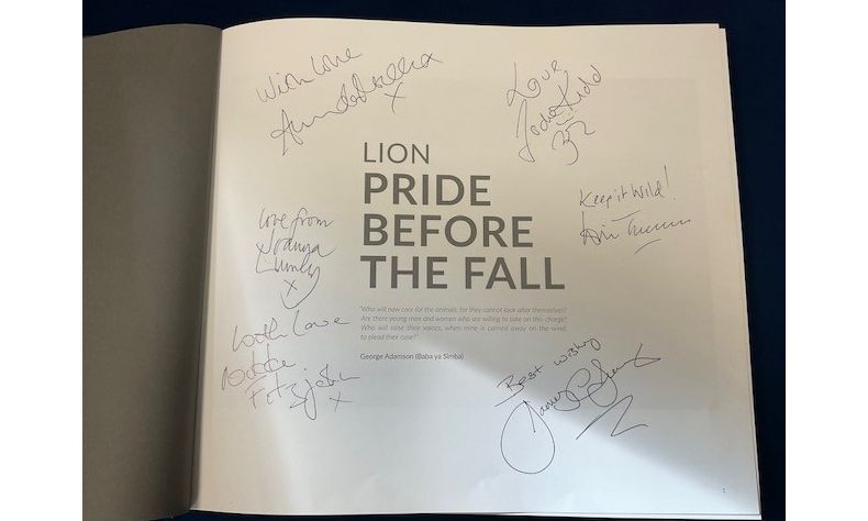 Lion Pride Before The Fall Hardback Book By George Logan - Signed by Will Travers OBE, James Lewis, Dame Joanna Lumley, Amanda Holden and Jodie Kidd.