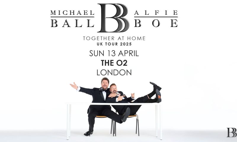 Michael Ball & Alfie Boe - O2 London, 13 April 25